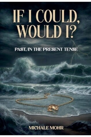 Cover of If I Could, Would I?