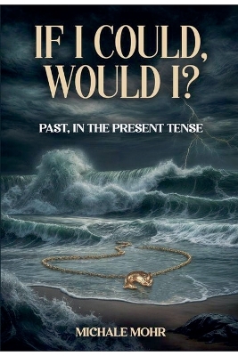 Book cover for If I Could, Would I?