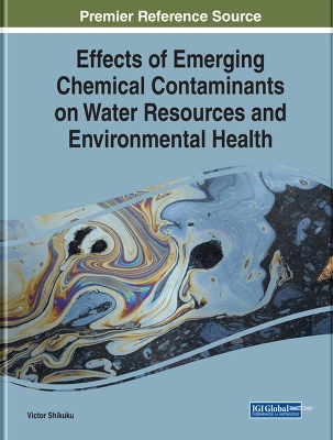 Book cover for Effects of Emerging Chemical Contaminants on Water Resources and Environmental Health