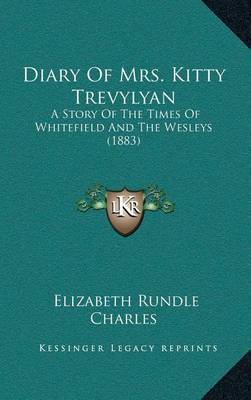 Book cover for Diary of Mrs. Kitty Trevylyan