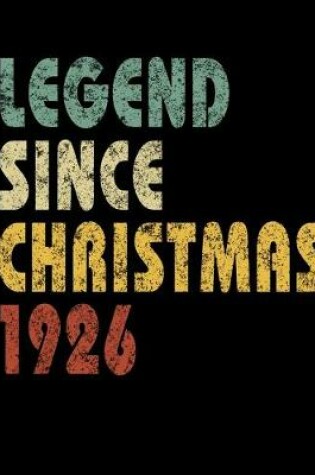 Cover of Legend Since Christmas 1926