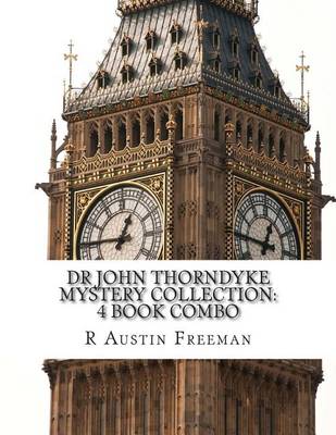 Book cover for Dr John Thorndyke Mystery Collection