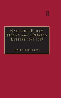 Cover of Katherine Philips (1631/2-1664): Printed Letters 1697-1729