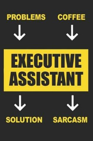 Cover of Executive Assistant Input Output