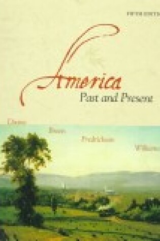 Cover of America Past and Present, Single Volume Edition