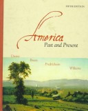 Book cover for America Past and Present, Single Volume Edition