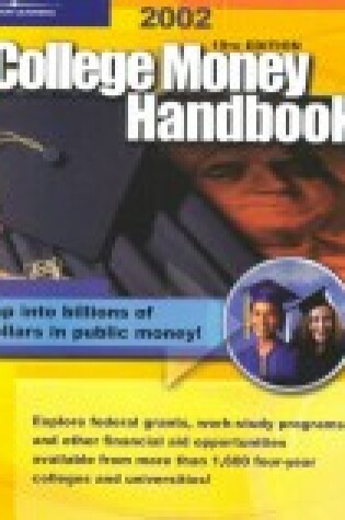 Cover of College Money Handbook 2002