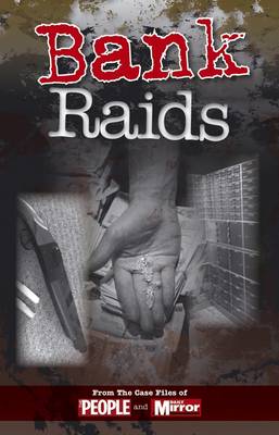 Book cover for Crimes of the Century: Bank Raids