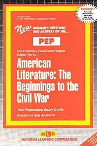 Cover of AMERICAN LITERATURE: THE BEGINNINGS TO THE CIVIL WAR