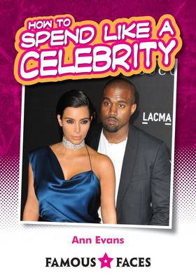 Book cover for How to Spend Like a Celebrity