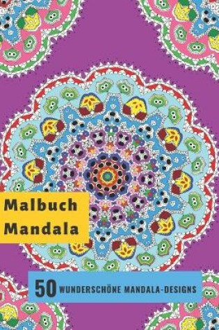 Cover of Malbuch Mandala - 50 Wunderschoene Mandala-Designs