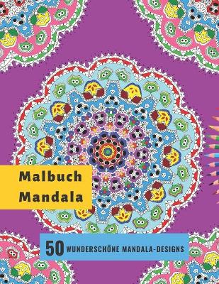 Book cover for Malbuch Mandala - 50 Wunderschoene Mandala-Designs