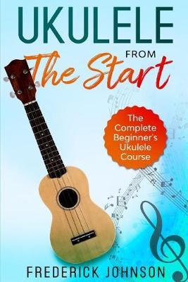 Book cover for Ukulele From The Start