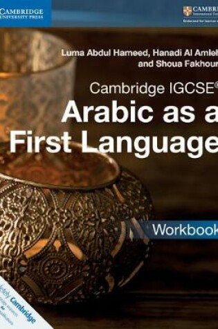 Cover of Cambridge IGCSE™ Arabic as a First Language Workbook