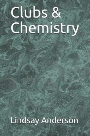 Cover of Clubs & Chemistry