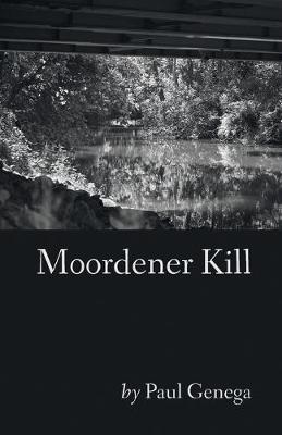 Book cover for Moordener Kill