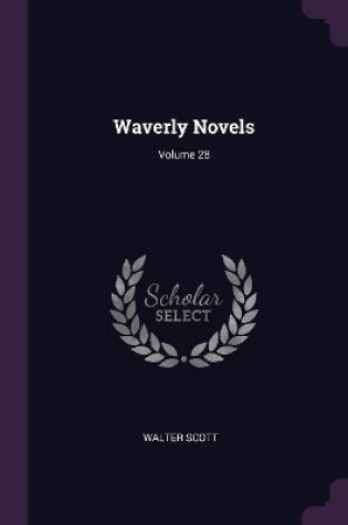 Cover of Waverly Novels; Volume 28