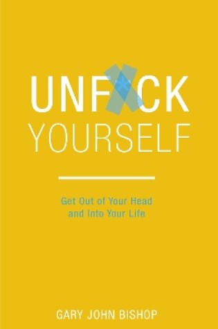 Cover of Unf*ck Yourself