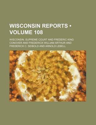 Book cover for Wisconsin Reports (Volume 108)