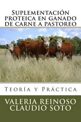 Book cover for Suplementacion proteica en ganado de carne a pastoreo