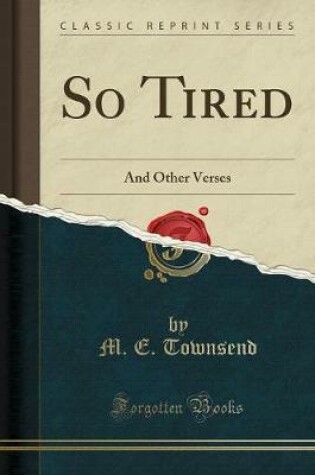 Cover of So Tired