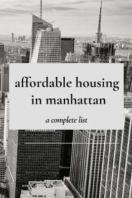 Book cover for affordable housing in manhattan