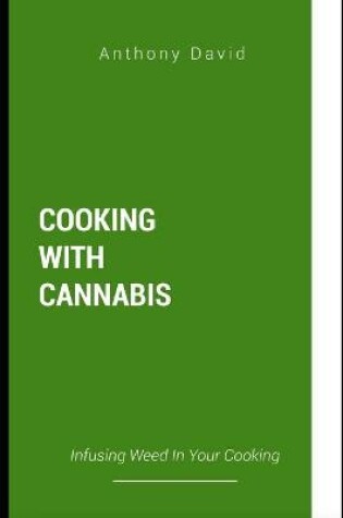 Cover of Cooking with Cannabis