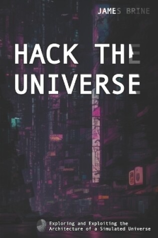 Cover of Hack the Universe