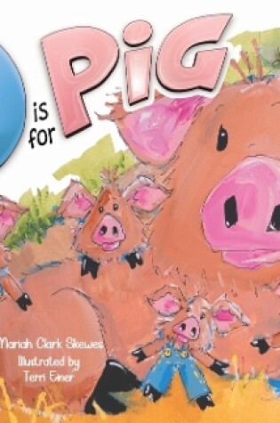 Cover of O is for Pig