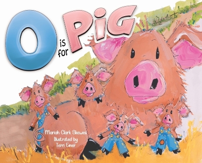 Book cover for O is for Pig