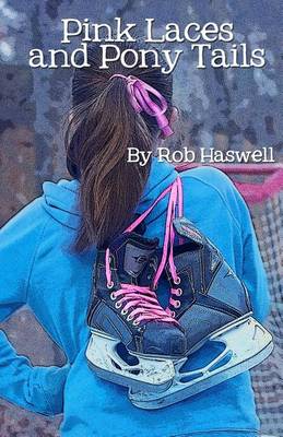 Book cover for Pink Laces & Pony Tails