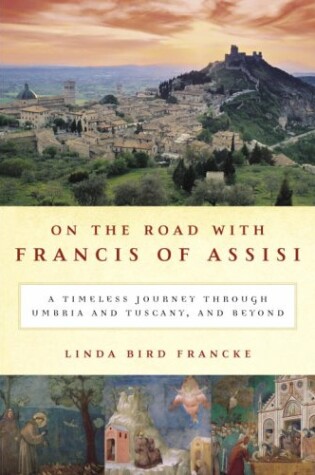 Cover of On the Road with St Francis of Assi