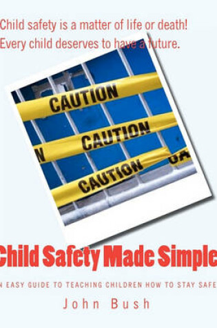 Cover of Child Safety Made Simple