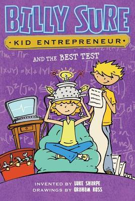 Book cover for Billy Sure Kid Entrepreneur and the Best Test, 4