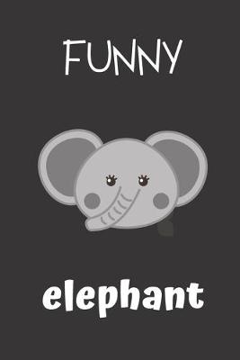 Book cover for funny elephant