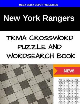 Book cover for New York Rangers Trivia Crossword Puzzle and Word Search Book