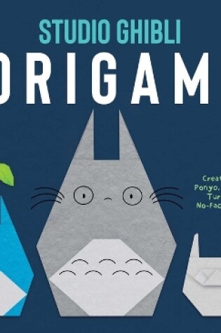 Cover of Studio Ghibli Origami