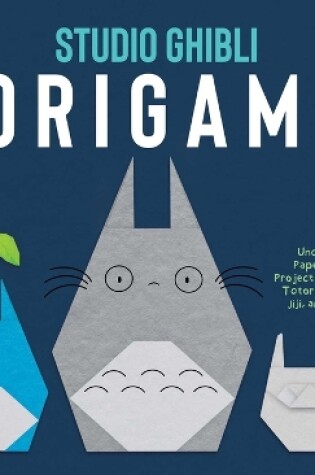 Cover of Studio Ghibli Origami