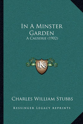 Book cover for In a Minster Garden