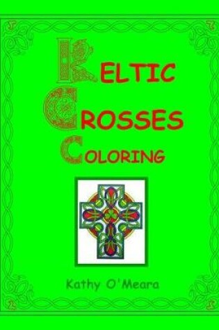 Cover of Keltic Crosses Coloring