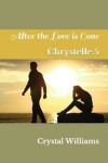 Book cover for After the Love is Gone