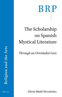 Book cover for The Scholarship on Spanish Mystical Literature