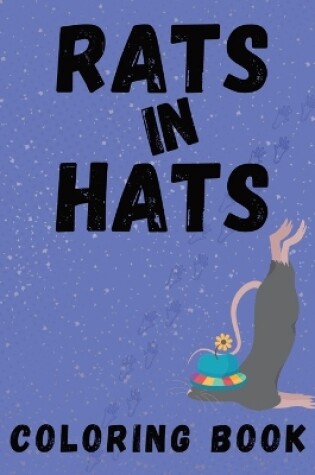 Cover of Rats in Hats Coloring Book