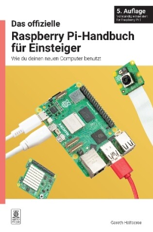 Cover of Das offizielle Raspberry Pi-Handbuch für Einsteiger, 5. Auflage