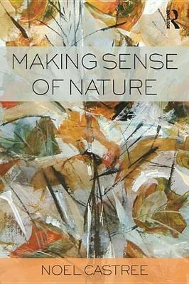 Book cover for Making Sense of Nature