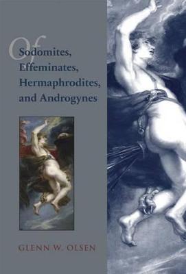 Cover of Of Sodomites, Effeminates, Hermaphrodites, and Androgynes