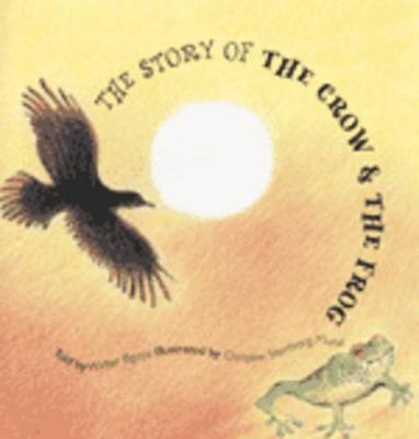 Book cover for The Story of the Crow and the Frog