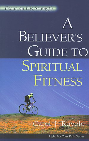 Book cover for A Believer's Guide to Spiritual Fitness