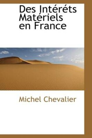 Cover of Des Int R Ts Mat Riels En France