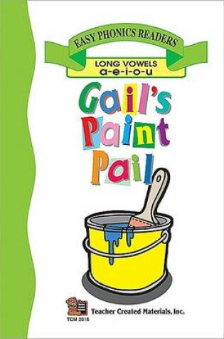 Cover of Gail's Paint Pail (Long Vowel Review) Easy Reader